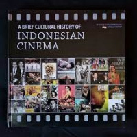 A Brief cultural history of Indonesian cinema