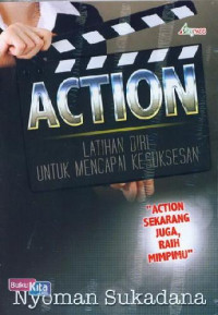 Action Latihan Diri Untuk Mencapai Kesuksesan