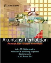 Akuntansi perhotelan : pendekatan sistem informasi