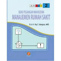 Buku Pegangan Manajemen Rumah Sakit 2