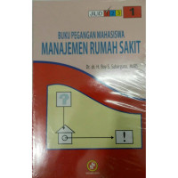 Buku Pegangan Manajemen Rumah Sakit