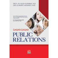 DASAR-DASAR PUBLIC RELATIONS