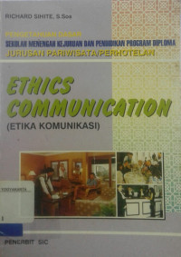 Ethics communication : etika komunikasi