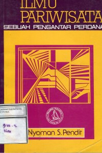 ILMU PARIWISATA SEBUAH PENGETAHUAN PERDANA