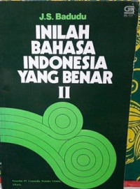 INILAH BAHASA INDONESIA YANG BENAR