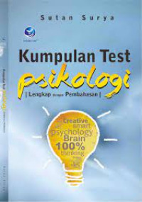 Kumpulan tes psikologi : lengkap dengan pembahasan