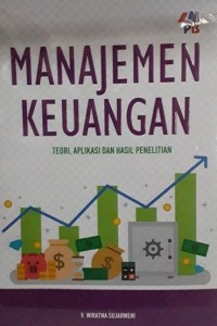 Manajemen keuangan : teori dan hasil penelitian
