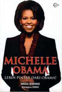 Michelle Obama: Lebih pintar dari Obama