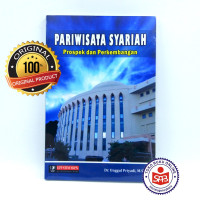 PARIWISATA SYARIAH : Prospek dan Perkembangan