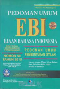 Pedoman umum EBI : ejaan bahasa Indonesia
