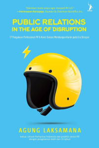 PUBLIC RELATIONS IN THE OF DISRUPTION