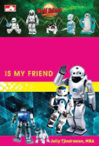 Robot is my friend