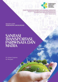 SANITASI TRANSFORTASI DAN MATRA