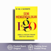 Seni Mengendalikan Ego