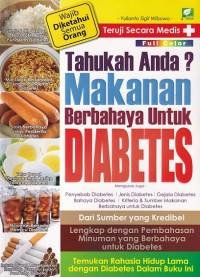 Tahukah Anda? Makanan Berbahaya untuk DIABETES