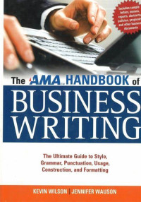 The ama Handbook of BUSINESS WRITING